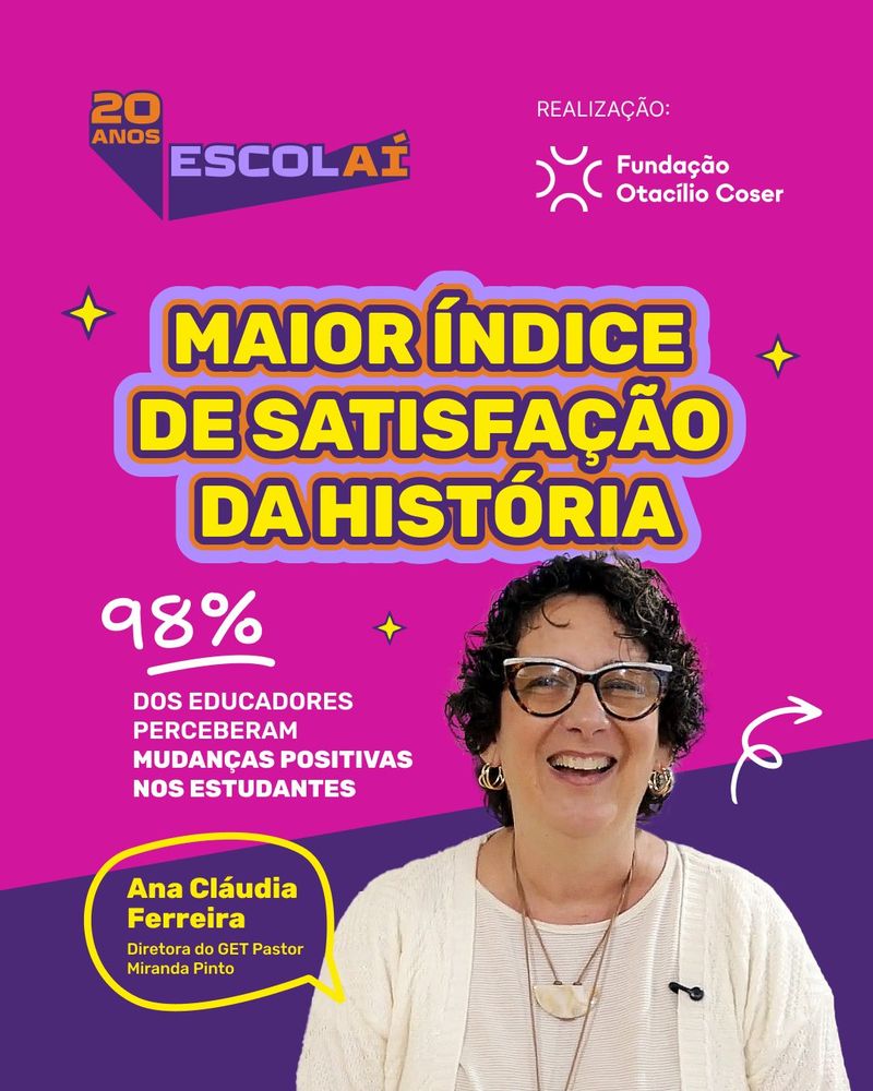 Fundação Otacílio Coser e Programa Escolaí 4