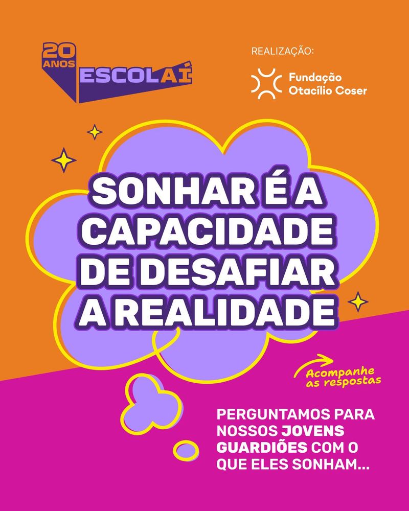 Fundação Otacílio Coser e Programa Escolaí 3