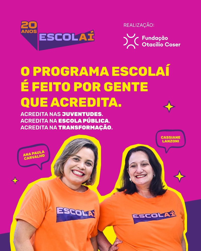 Fundação Otacílio Coser e Programa Escolaí 2